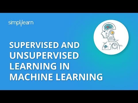 What Are Supervised and Unsupervised Learning in Machine Learning? thumbnail