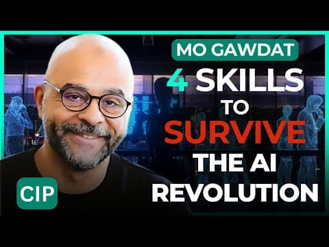 Mo Gawdat: 4 Skills You Need to Survive the AI Revolution Ex Google | Change Is Possible Podcast thumbnail