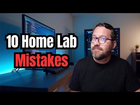 10 Home Lab Mistakes I Made (and How You Can Avoid Them in 2025) thumbnail
