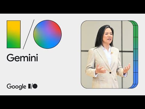 Google I/O 2024 Keynote: Gemini thumbnail