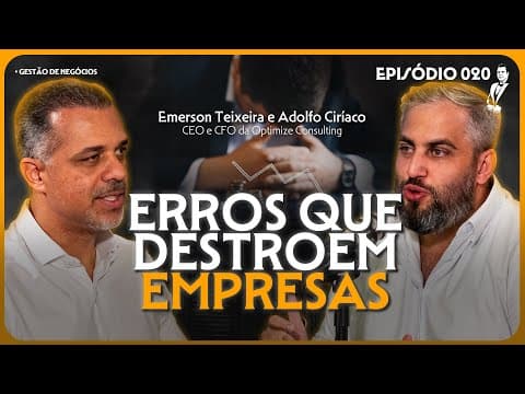 Como EVITAR os maiores ERROS AO EMPREENDER  (Optimize Consulting) | O Padrinho Podcast #020 thumbnail
