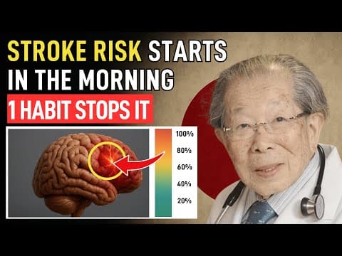 Japan’s Oldest Doctor: These Morning Habits Triple Your Stroke Risk After 60 — The First Signs thumbnail