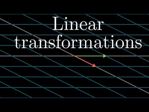 What Are Linear Transformations and How Are They Represented? thumbnail