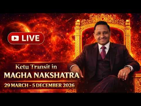 Ketu transit in Magha Nakshatra (29.03.2026-05.12.2026) | YouTube LIVE #magha #ketutransit #ketu thumbnail