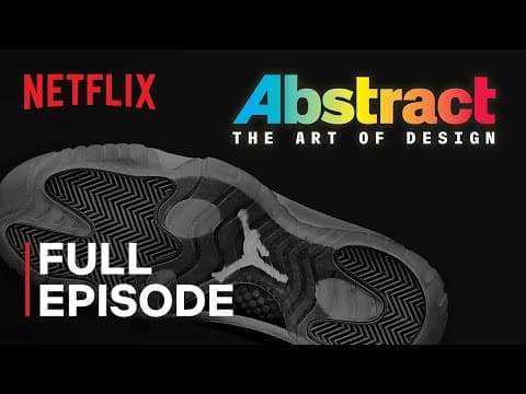 Abstract: The Art of Design | Tinker Hatfield: Footwear Design | FULL EPISODE | Netflix thumbnail