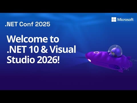 Welcome to .NET 10 & Visual Studio 2026! thumbnail