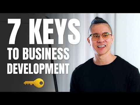 What Are the 7 Keys to Business Development Success? thumbnail