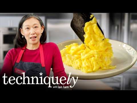 The Only Scrambled Eggs Recipe You'll Ever Need | Techniquely with Lan Lam thumbnail