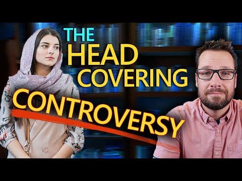 All The Head Covering Debates (1 Cor 11): Women in Ministry part 10 thumbnail