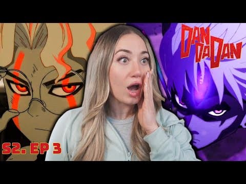 OKARUN vs EVIL EYE 🔥 | DAN DA DAN S2 Ep 3 REACTION ダンダダン thumbnail