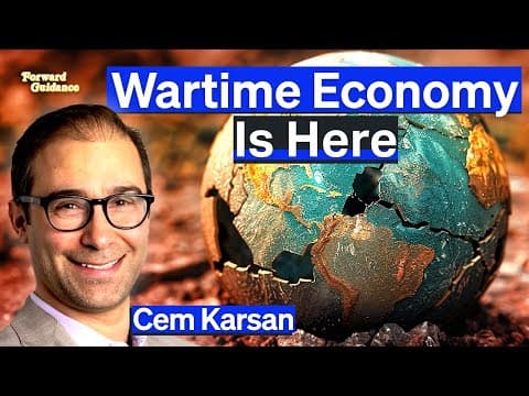 Markets Are Entering A Wartime Economy | Cem Karsan thumbnail