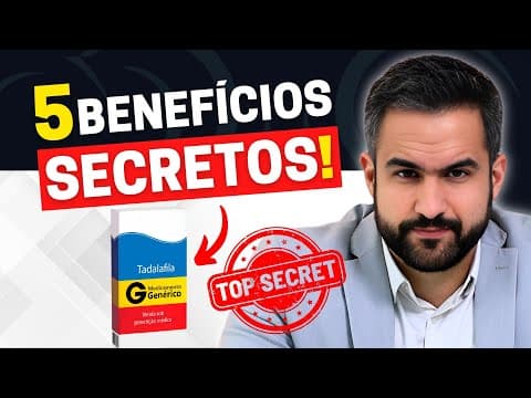 5 BENEFÍCIOS SECRETOS DA TADALAFILA QUE NENHUM UROLOGISTA TE CONTA | O ÚLTIMO É CONTROVERSO! thumbnail