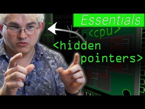 Essentials: Hidden Pointers - Computerphile thumbnail