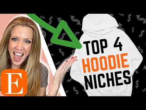 Beginners - Make Consistent Sales $$$ With These 4 Hoodie Niches (in 2025) thumbnail