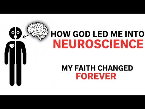 How God Led Me Into Neuroscience (And Changed My Faith Forever) thumbnail