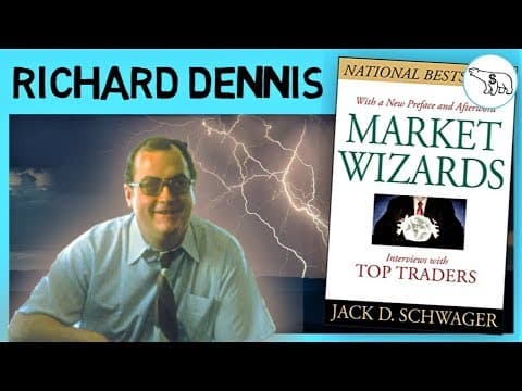 MARKET WIZARDS – RICHARD DENNIS (BY JACK SCHWAGER) thumbnail