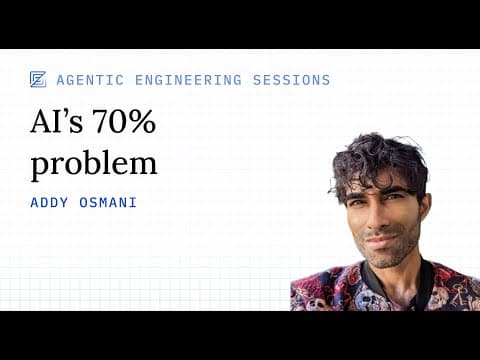 AI's 70% problem w/ Addy Osmani thumbnail