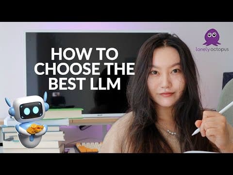🐙 How To Choose The Best LLM thumbnail