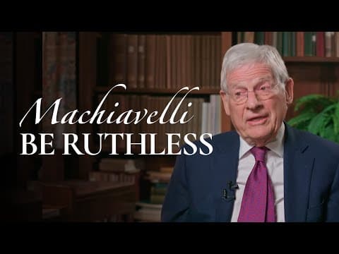 Why You Must Acquire Power at All Costs | Harvard’s Harvey Mansfield on Machiavelli thumbnail
