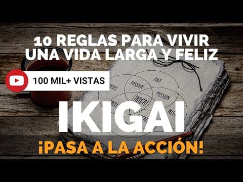 ¿Cómo aplicar el ikigai para vivir mejor? thumbnail