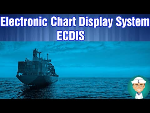 Whats is Electronic Chart Display and Information System ECDIS thumbnail