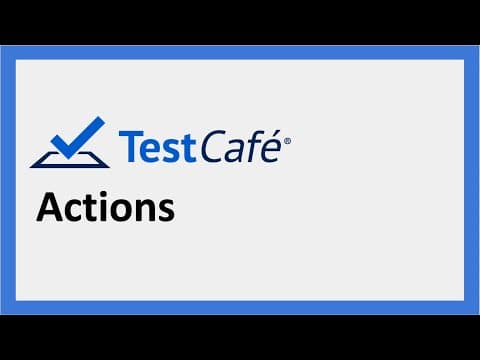 TestCafe | 2 | Actions - Part 1 | Step-by-Step for Beginners thumbnail