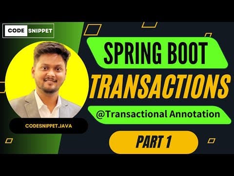 Spring Transactions and @Transactional Annotation Explained | Part 1 thumbnail