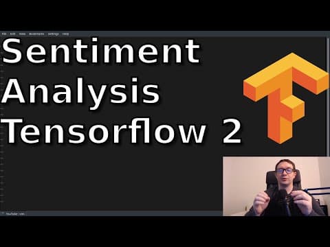 How to Perform Sentiment Analysis Using TensorFlow 2.0? thumbnail