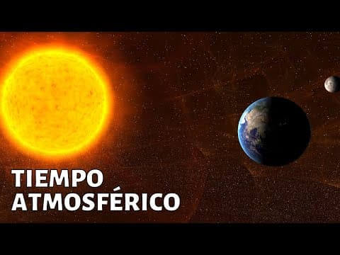 ¿Qué es el TIEMPO ATMOSFÉRICO y cómo se forma?☀️ thumbnail