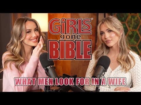 What Men Look For In A Wife | Girls Gone Bible thumbnail