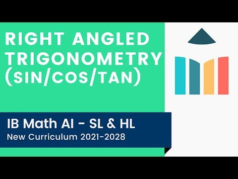 Right Angled Trig (Sin/Cos/Tan) [IB Math AI SL/HL] thumbnail