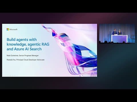Build agents with knowledge, agentic RAG and Azure AI Search | BRK193 thumbnail