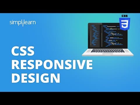 CSS Responsive Design Tutorial | Introduction To Responsive Web Design | CSS Tutorial | Simplilearn thumbnail