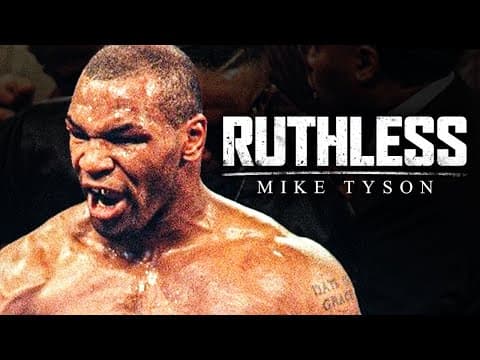 RUTHLESS MENTALITY - Motivational Speech (ft. Mike Tyson) thumbnail