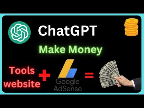 Make Money Online with ChatGPT  |  Build a Tool website + Google AdSense = Money  #chatgpt #openai thumbnail