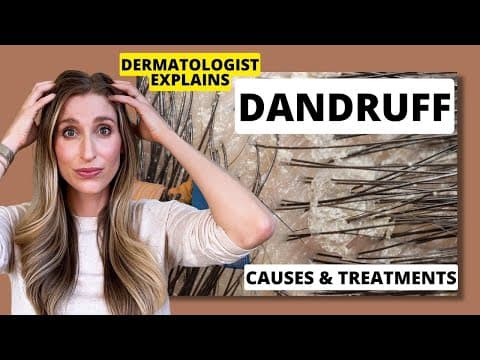 Dermatologist Explains Dandruff: What Causes it & Best Dandruff Treatments! | Dr. Sam Ellis thumbnail