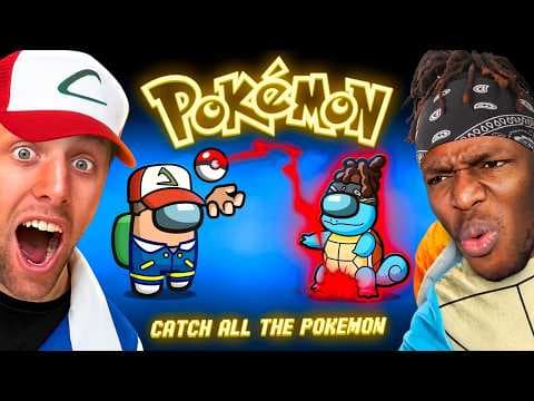 SIDEMEN AMONG US POKE BALL ROLE: CATCH EVERYONE TO WIN thumbnail