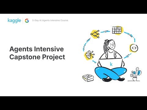 How to Submit Your Agents Intensive Capstone Project | AI Agents Intensive Course with Google thumbnail
