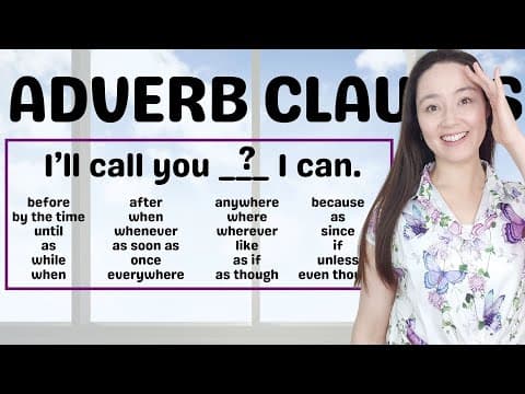 ADVERB CLAUSES in English - adverbs and adverbials thumbnail