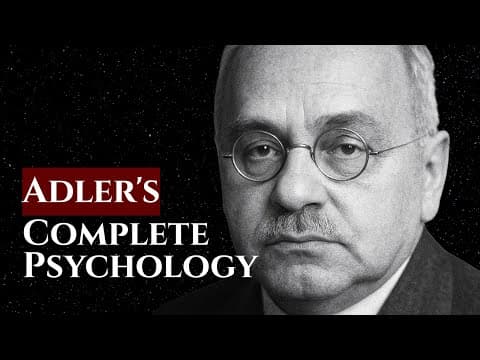 The Genius Everyone Stole From | Alfred Adler's Complete Psychology thumbnail