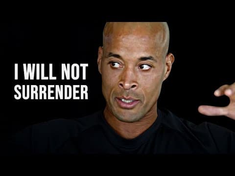 I WILL NOT SURRENDER - David Goggins Motivational Speech thumbnail