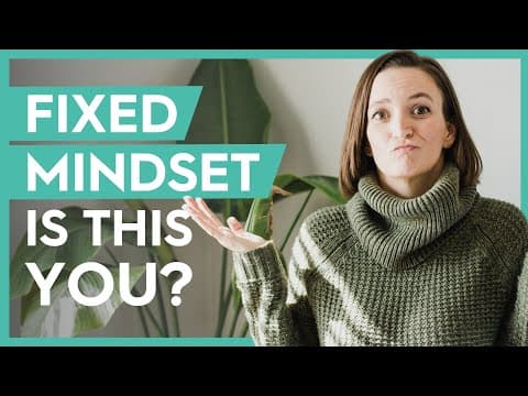 What is a Fixed Mindset: 50+ Fixed Mindset Examples (Fixed Mindset vs Growth Mindset) thumbnail