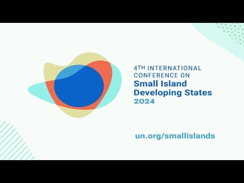 Opening - Small Island Developing States Conference (SIDS4) | United Nations thumbnail
