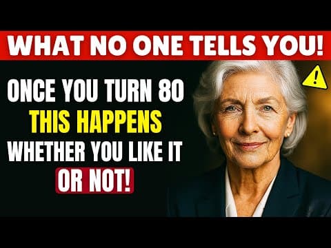 Once You Turn 80, THESE 5 Things Happen Whether You Like It Or Not! | Senior Health Tips thumbnail