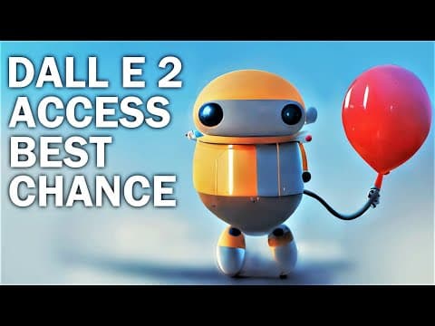 Dall-E 2 - How to get Access / Your BEST chance at getting DALL E 2 text to image AI thumbnail