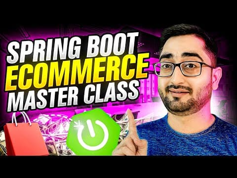 Complete Java Spring Boot & Spring Framework Project: Build a Production-Grade eCommerce App Project thumbnail