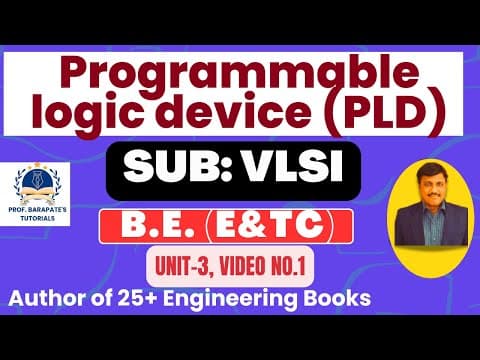 PROGRAMMABLE LOGIC DEVICES (PLDs) thumbnail