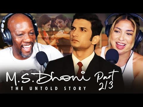 M.S. DHONI: THE UNTOLD STORY Movie Reaction Part 2/3! | Sushant Singh Rajput | Kiara Advani thumbnail