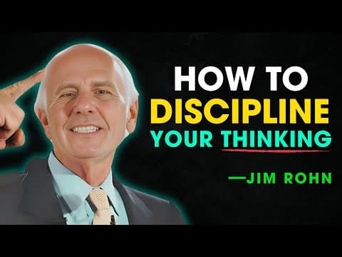 How to Discipline Your Thinking - Jim Rohn Motivation thumbnail
