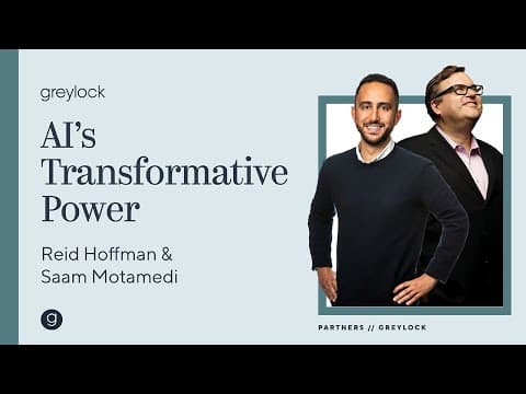 Reid Hoffman and Saam Motamedi | AI's Transformative Power thumbnail